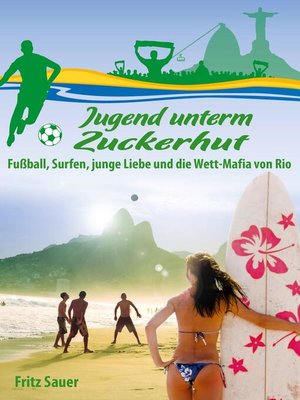 cover image of Jugend unterm Zuckerhut